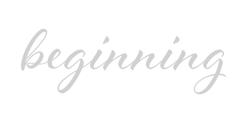 Beginning